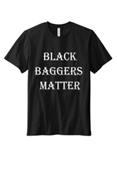 Show details for Black Baggers Matter With Back Picture of Black Baggers Matter With Back