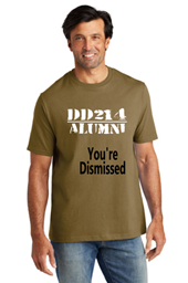 Show details for DD214 Alumni You're Dismissed T-Shirt Picture of DD214 Alumni You're Dismissed T-Shirt