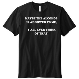 Show details for Modify Me - Alcohol Maybe - Mens T-Shirt Picture of Modify Me - Alcohol Maybe - Mens T-Shirt