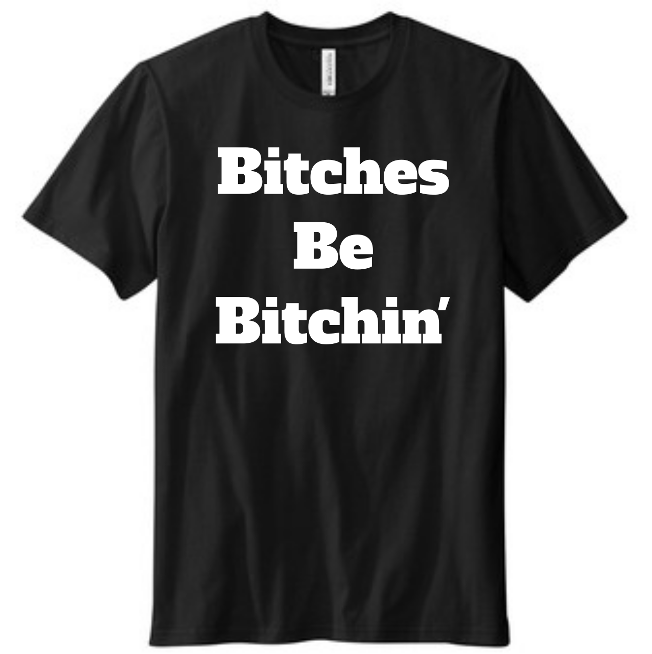 Picture of Halfedass - Bitches - Mens T-Shirt