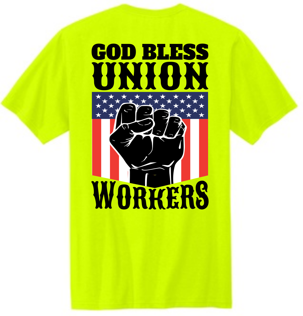 Picture of Union Strong - God Bless Union Workers