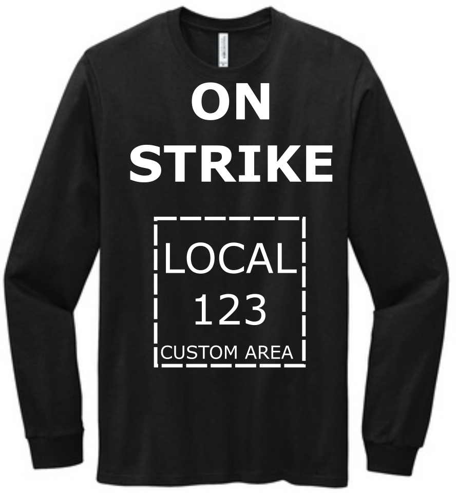 Picture of Union Strong - On Strike - Long Sleeve