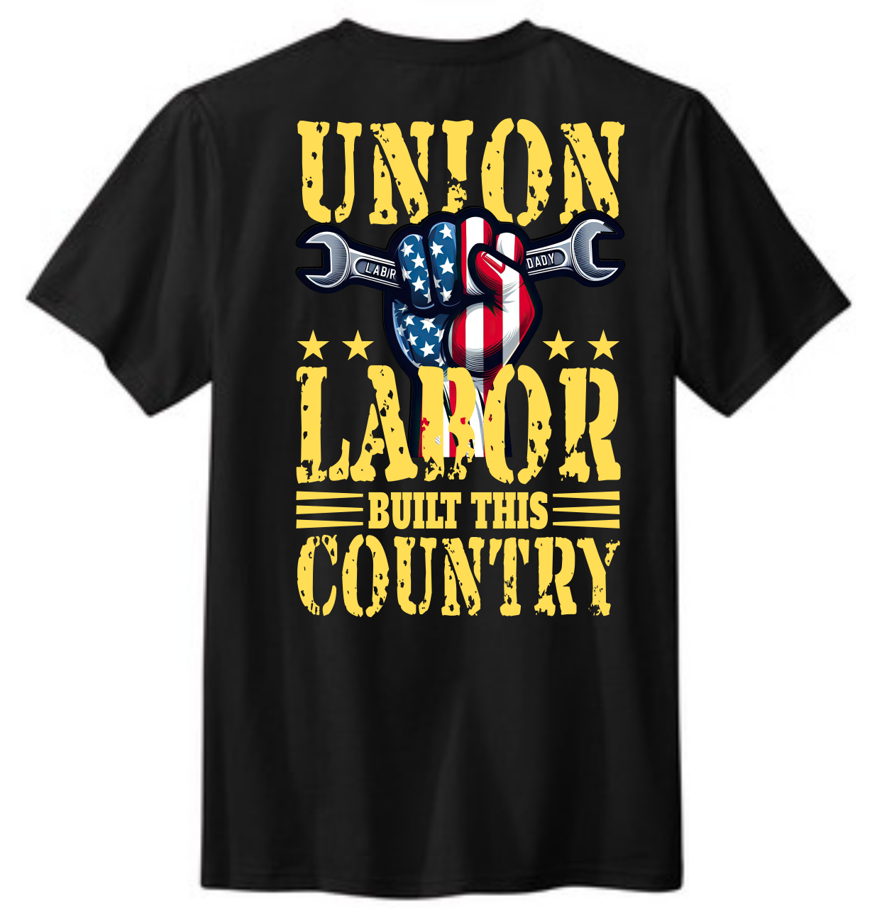 Picture of Union Strong - Union Labor Built This Country